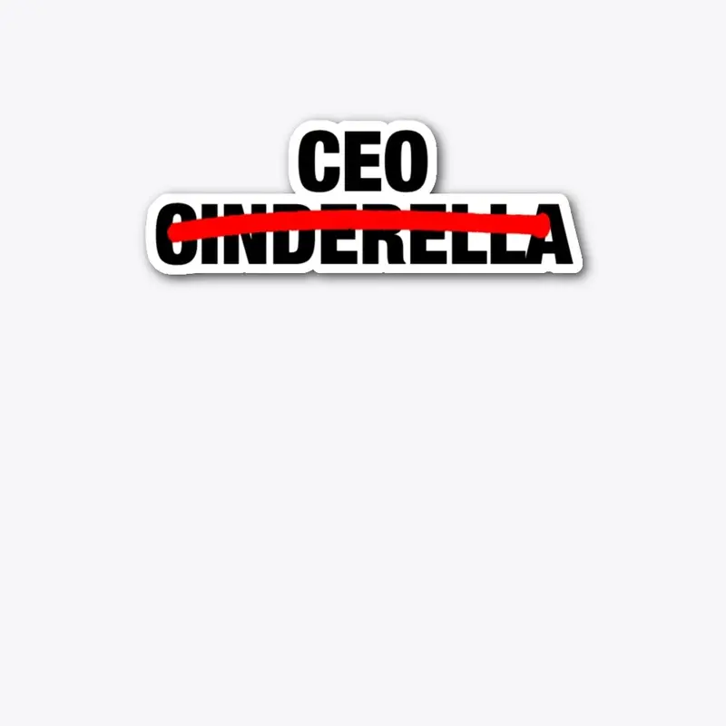 CEO CINDERELLA