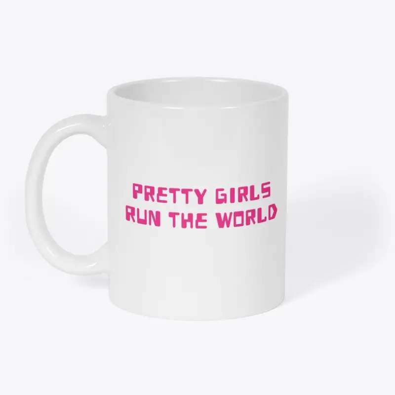 Pretty Girls Run the World Collection